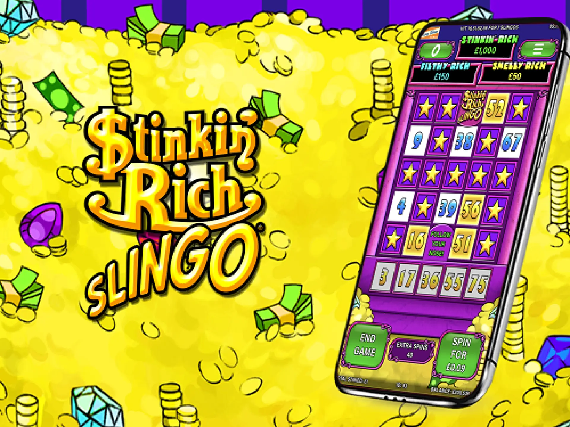 Stinkin' Rich Slingo
